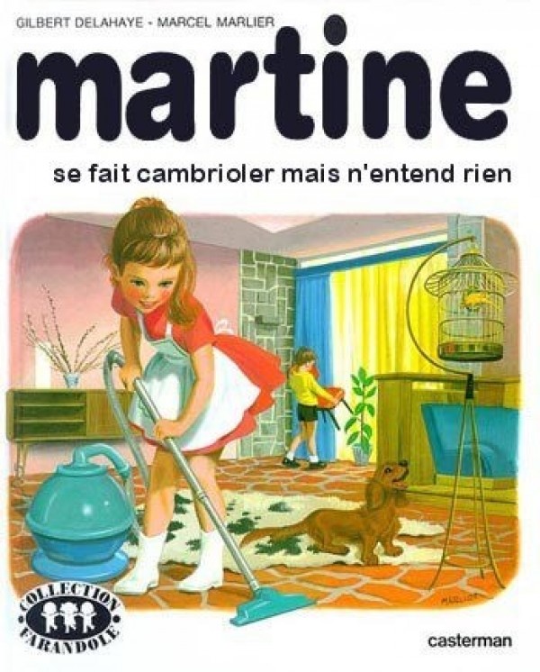 Martine se fait cambrioler mais n'entend rien